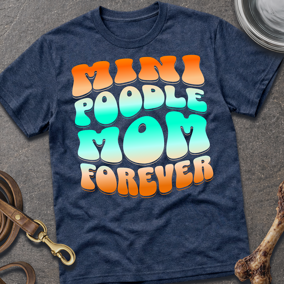 Mini Poodle Mom T-Shirt