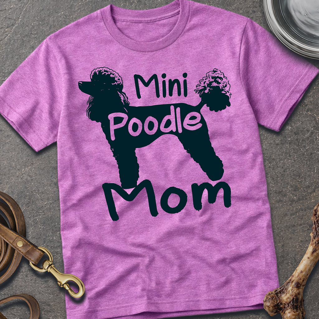 Mini Poodle Mom T-Shirt