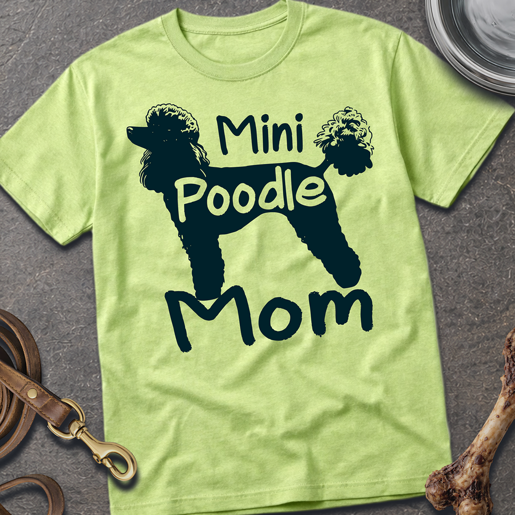 Mini Poodle Mom T-Shirt