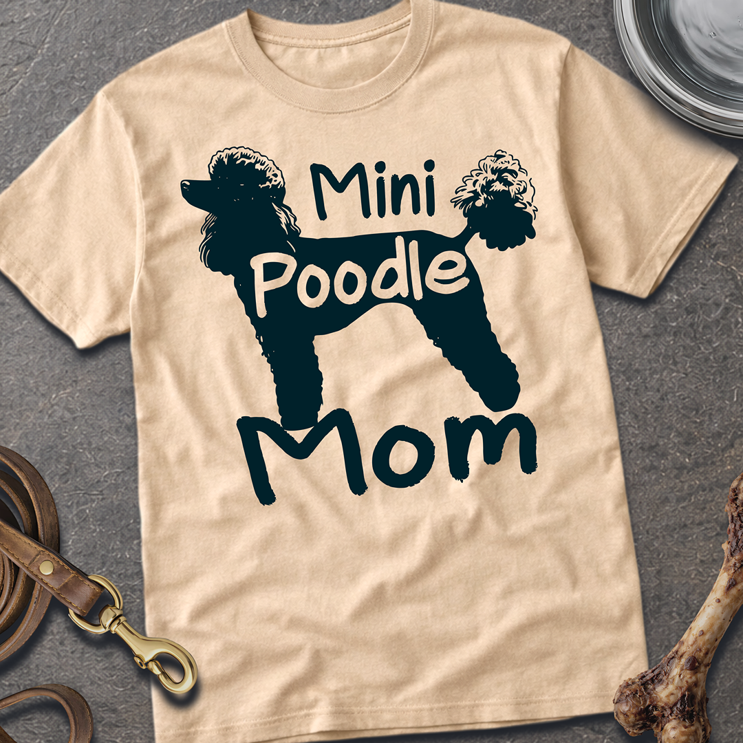 Mini Poodle Mom T-Shirt