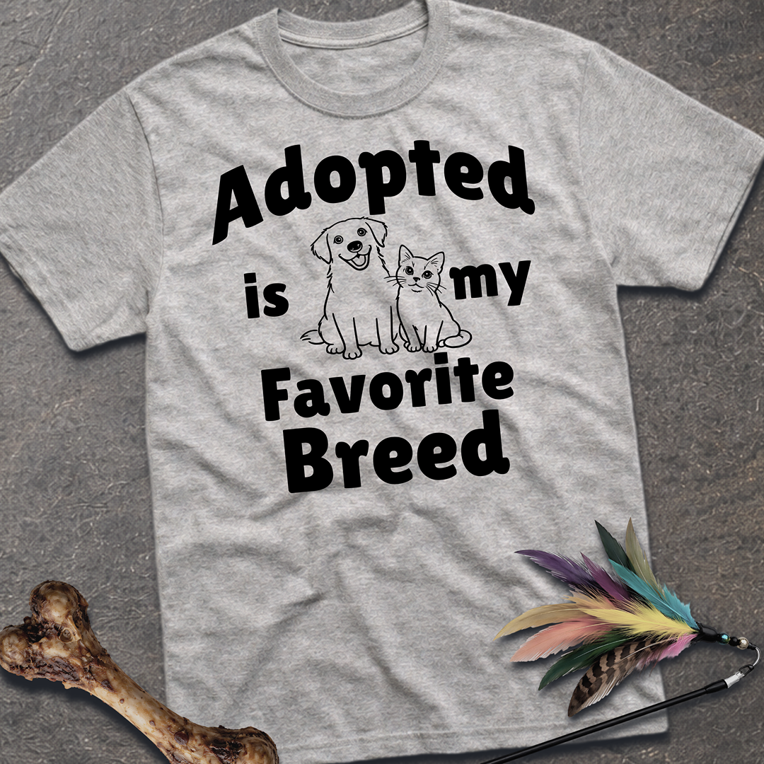 My Favorite Breed T-Shirt