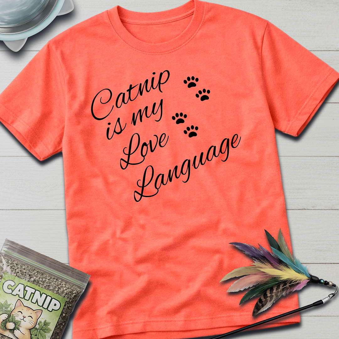 My Love Language T-Shirt