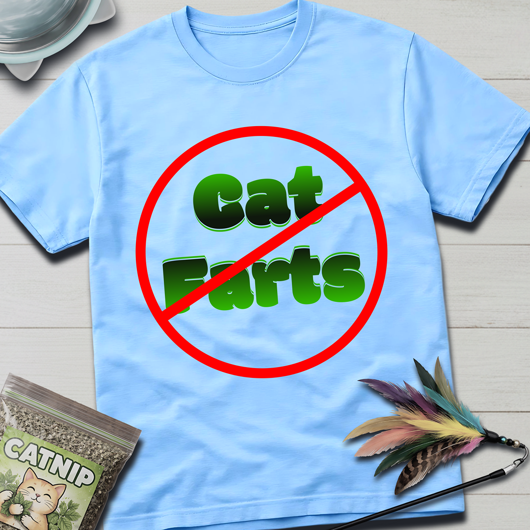 No Cat Farts T-Shirt