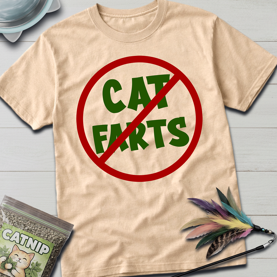 No Cat Farts T-Shirt
