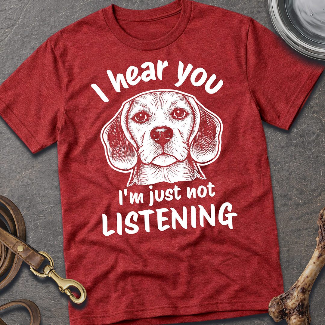 Not Listening Beagle T-Shirt