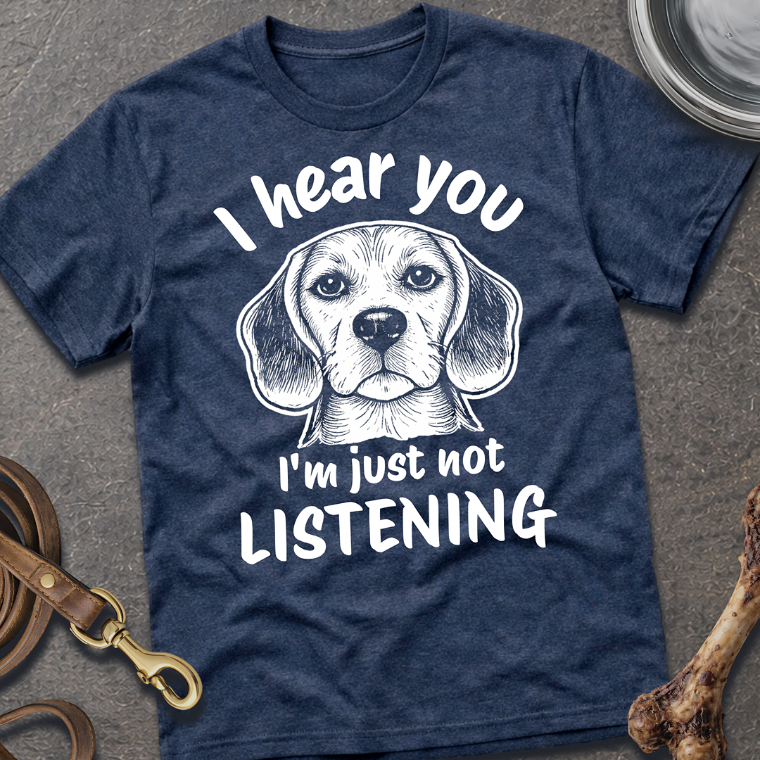 Not Listening Beagle T-Shirt