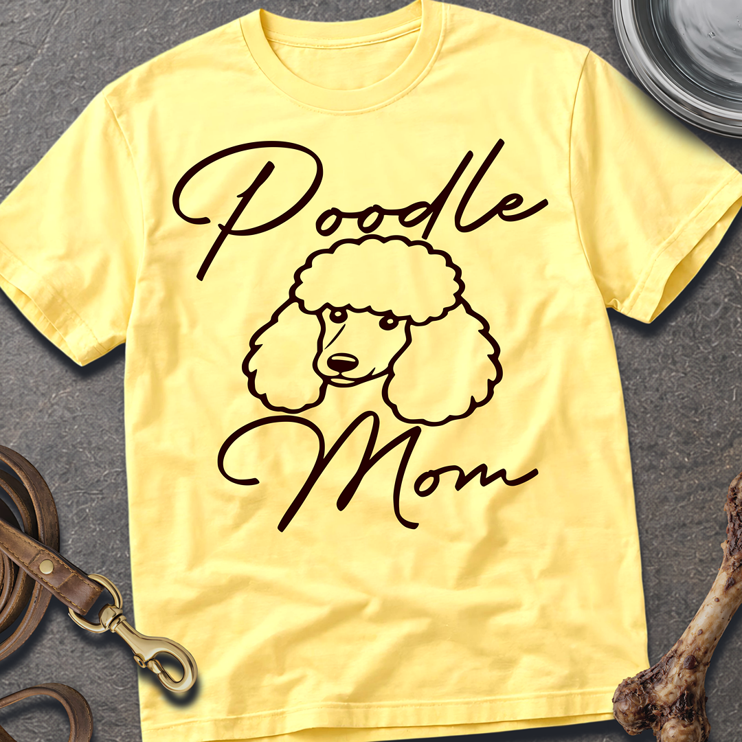 Poodle Mom T-Shirt
