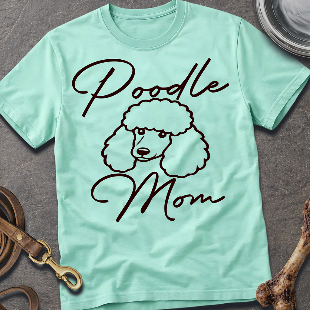 Poodle Mom T-Shirt