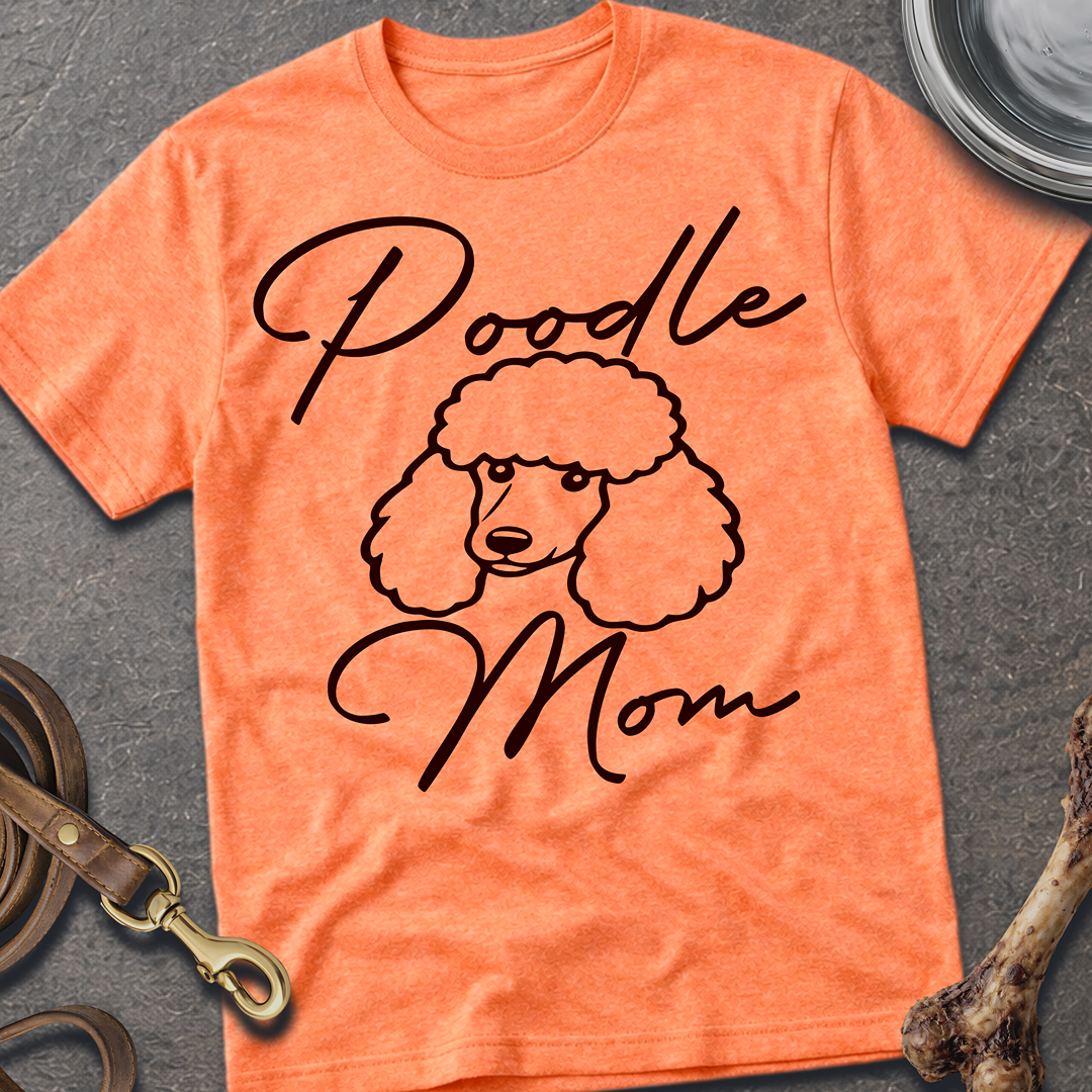 Poodle Mom T-Shirt