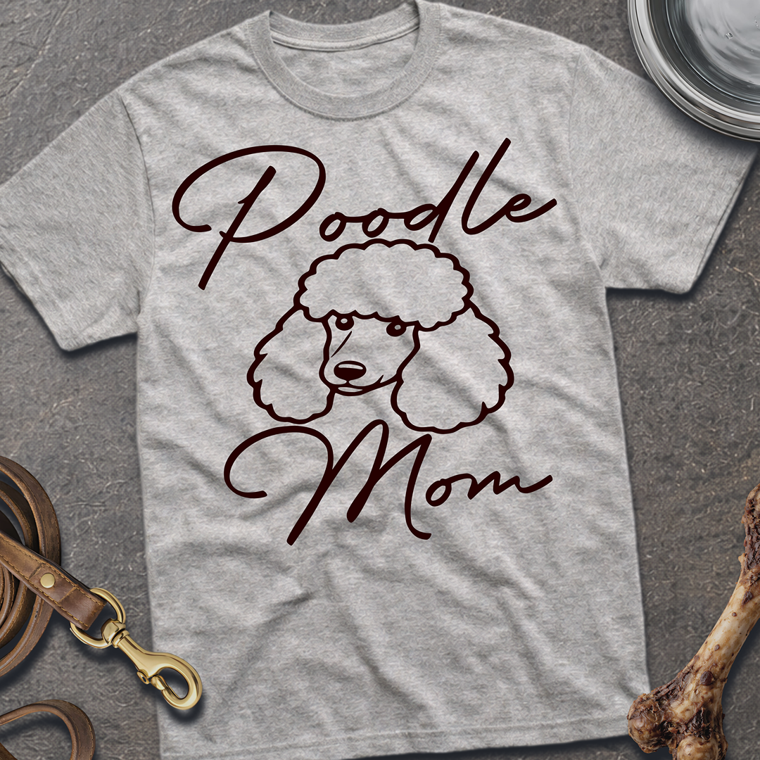 Poodle Mom T-Shirt