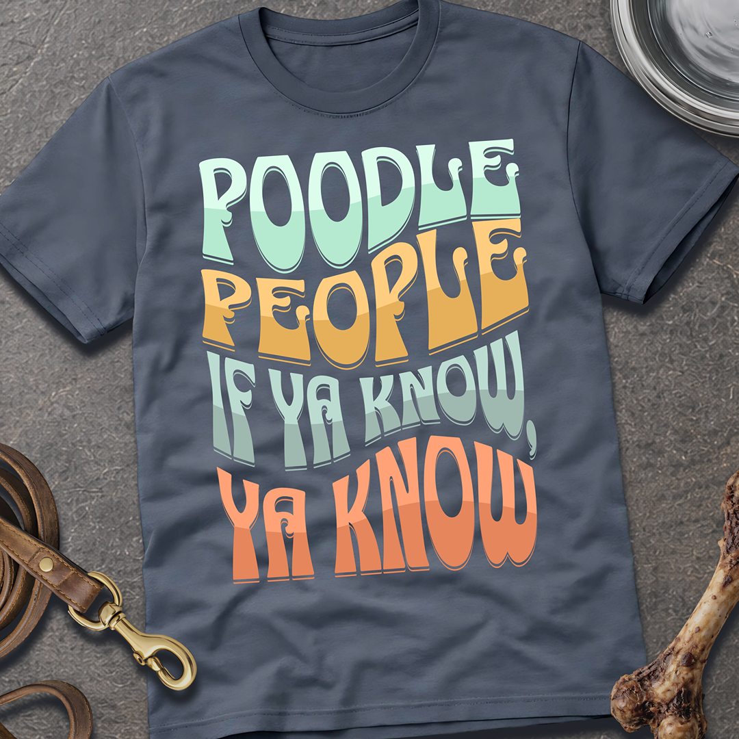 Poodle People T-Shirt