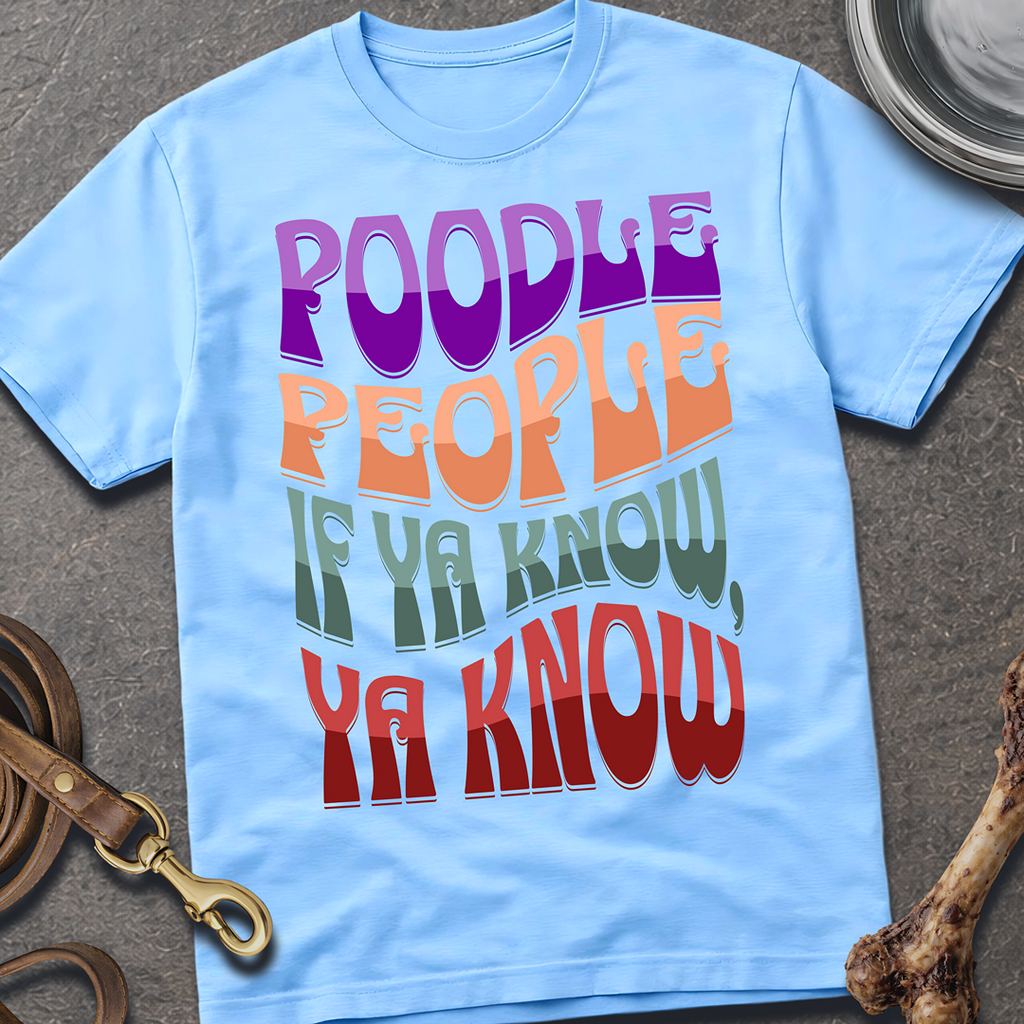 Poodle People T-Shirt