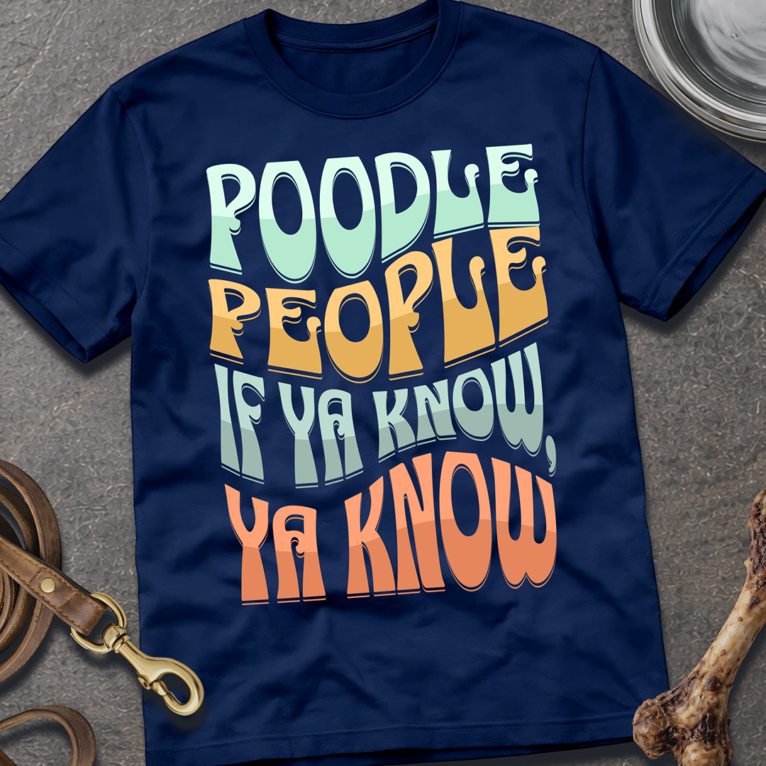 Poodle People T-Shirt