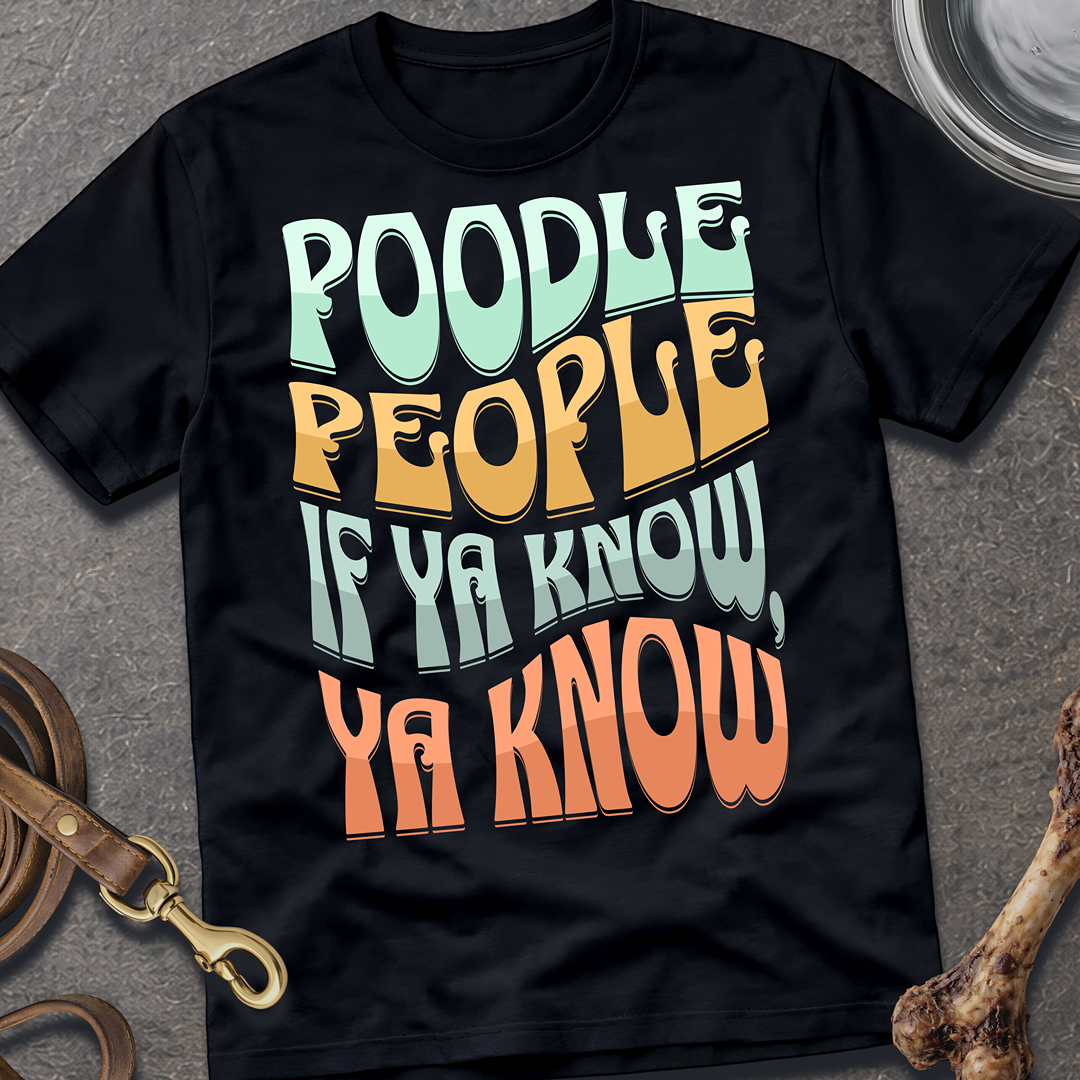 Poodle People T-Shirt