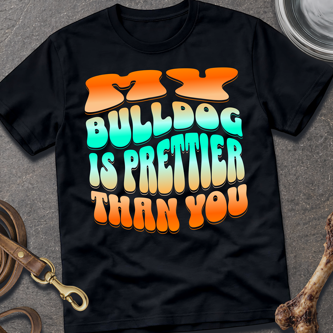 Prettier Than You T-Shirt