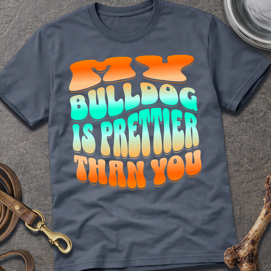 Prettier Than You T-Shirt
