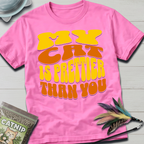 Prettier Than You T-Shirt