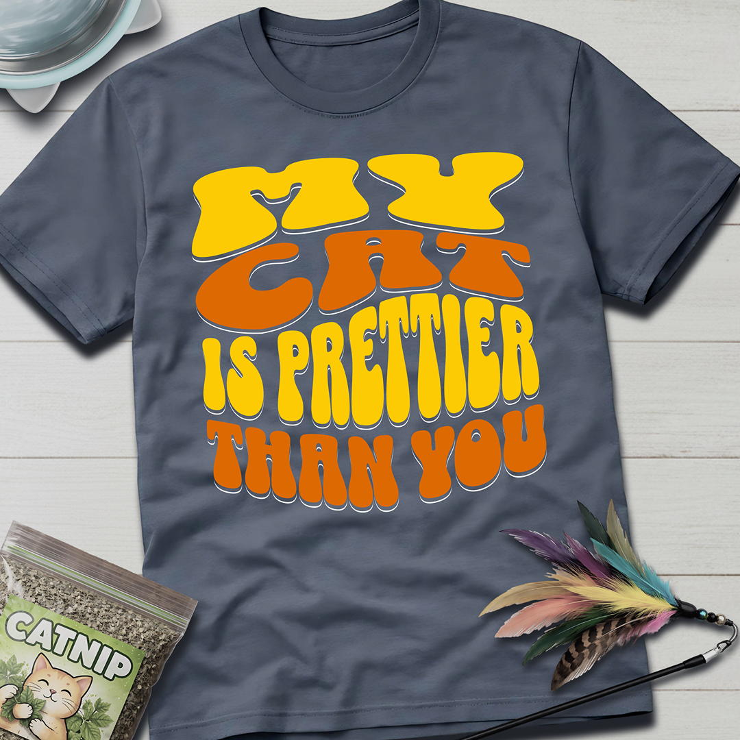 Prettier Than You T-Shirt