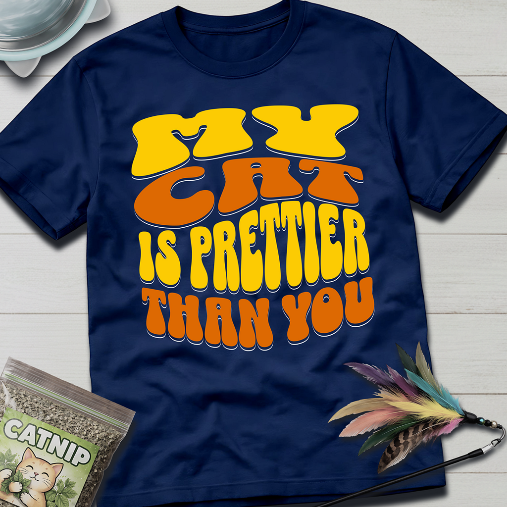 Prettier Than You T-Shirt