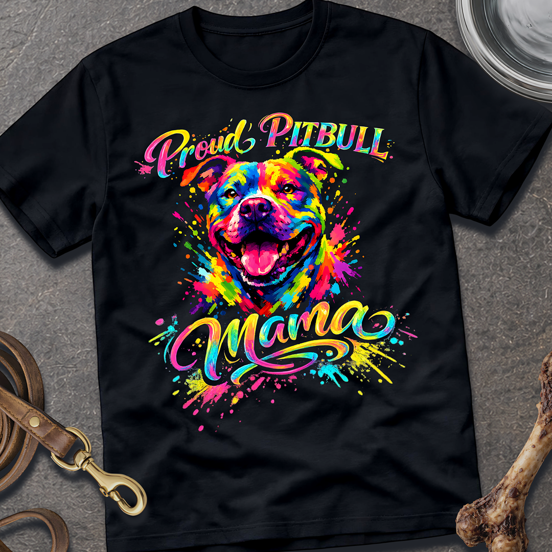 Proud Pitbull Mama T-Shirt
