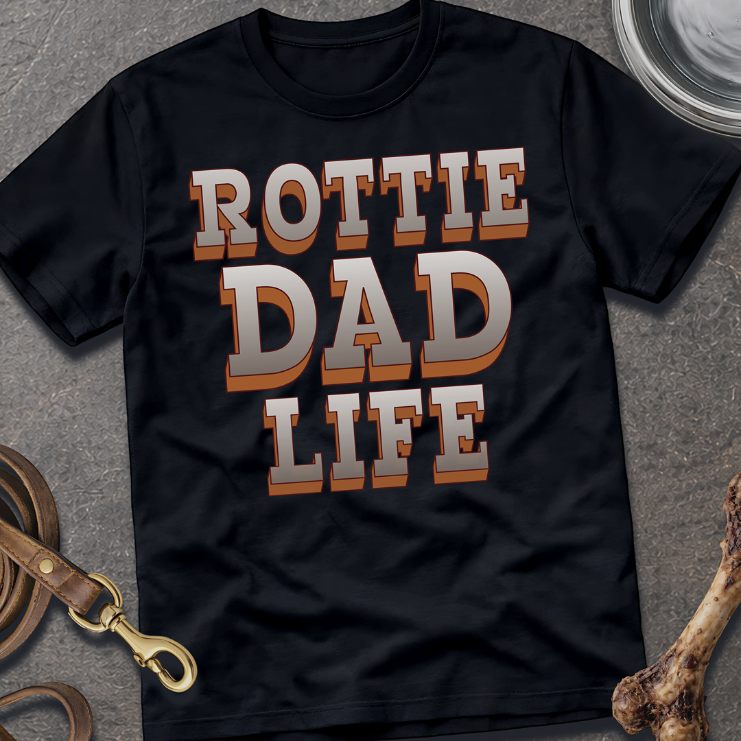 Rottie Dad Life T-Shirt