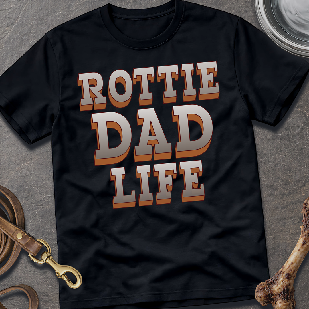 Rottie Dad Life T-Shirt