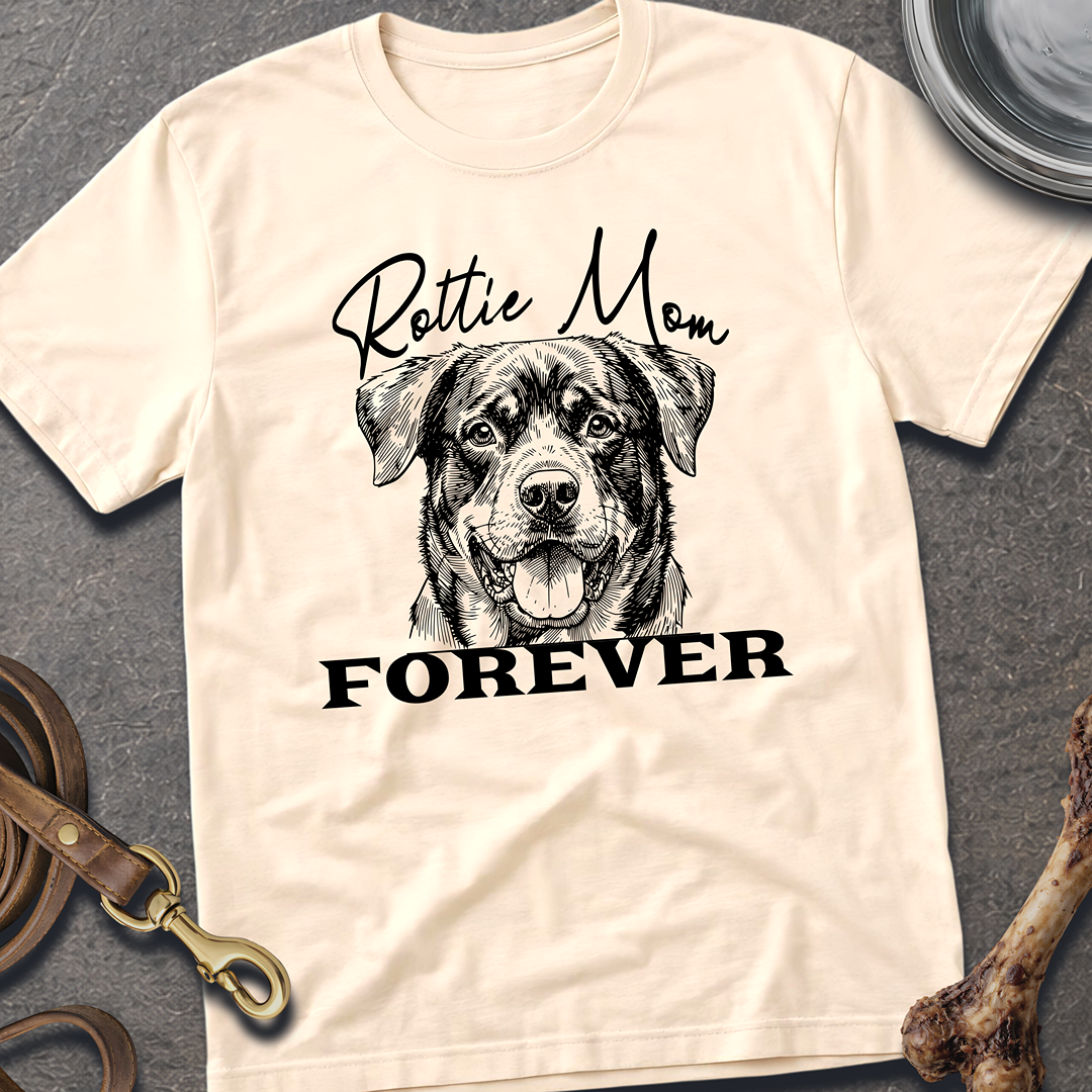 Rottie Mom Forever T-Shirt
