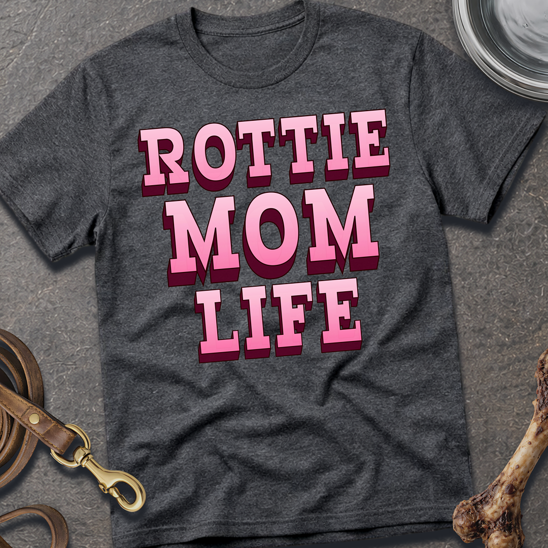 Rottie Mom Life T-Shirt
