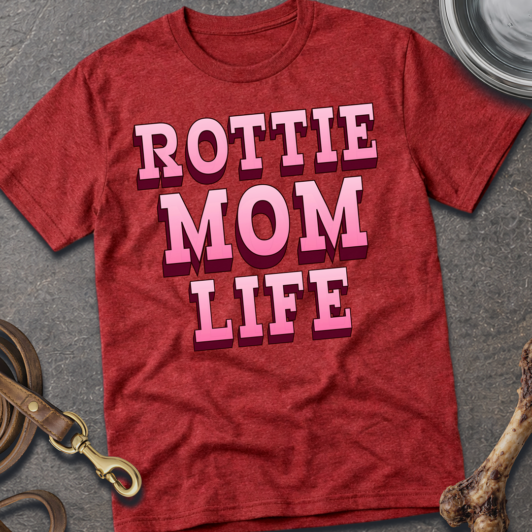 Rottie Mom Life T-Shirt
