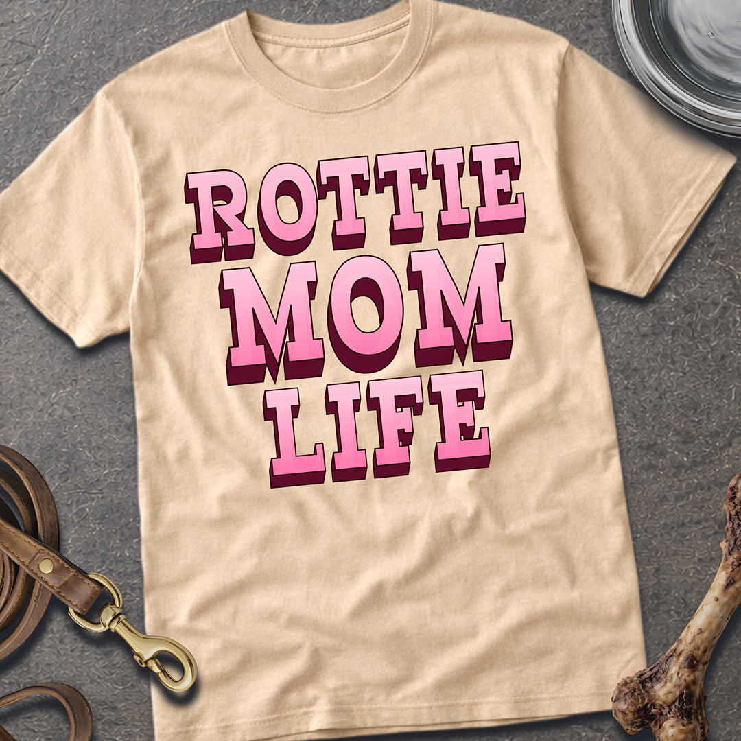 Rottie Mom Life T-Shirt