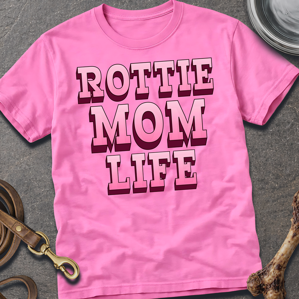 Rottie Mom Life T-Shirt