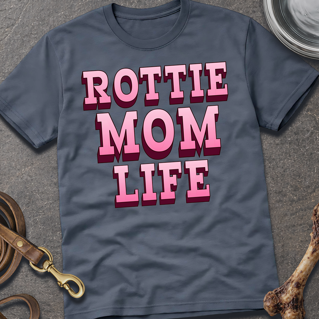 Rottie Mom Life T-Shirt