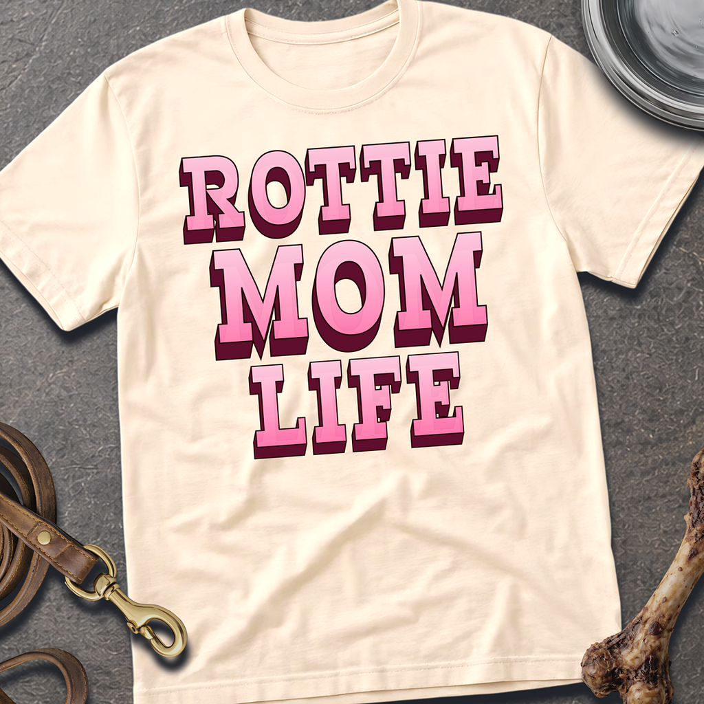 Rottie Mom Life T-Shirt