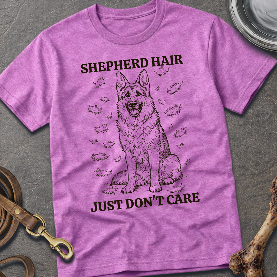 Shepherd Hair Don't Care T-Shirt
