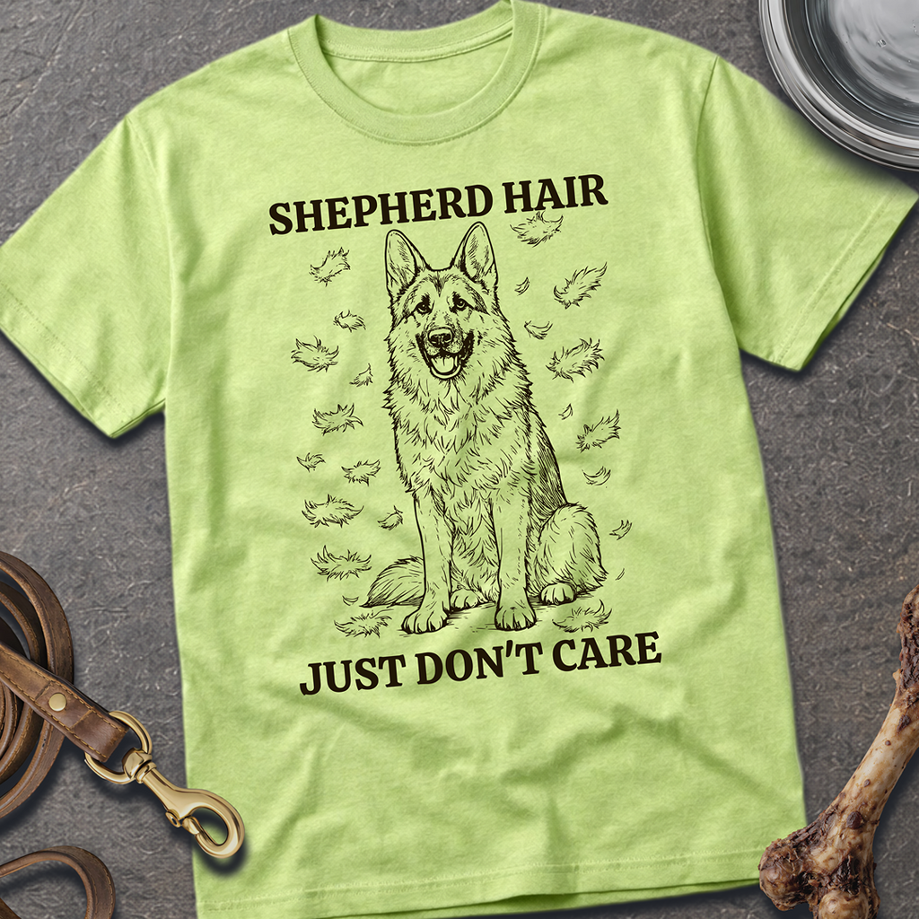 Shepherd Hair Don't Care T-Shirt