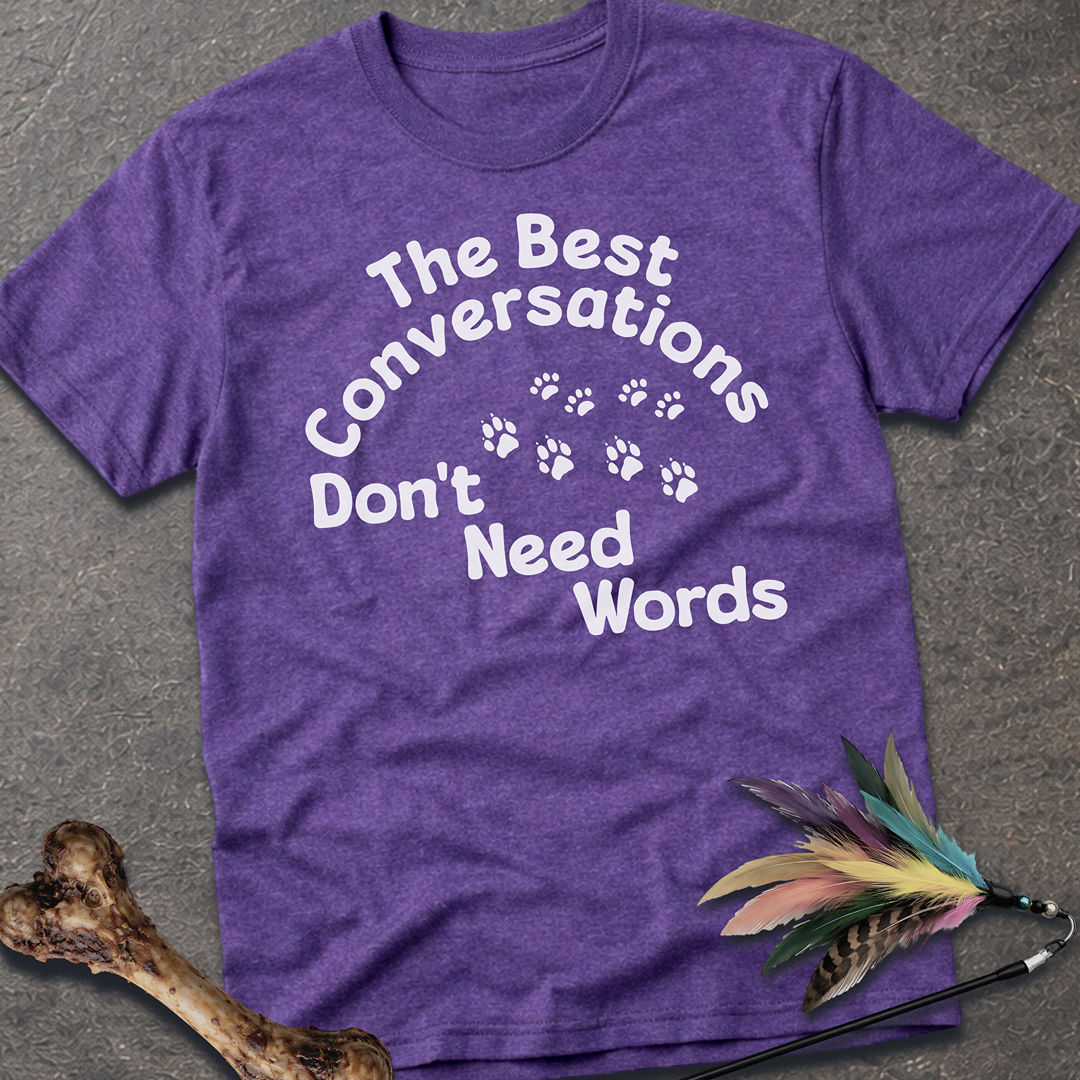 The Best Conversations T-Shirt - Heather Purple