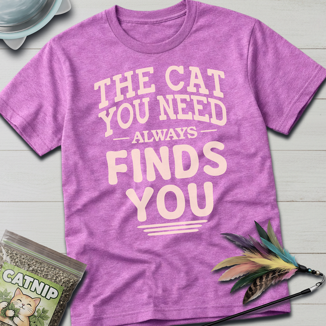 The Cat You Need T-Shirt - Heather Radiant Orchid