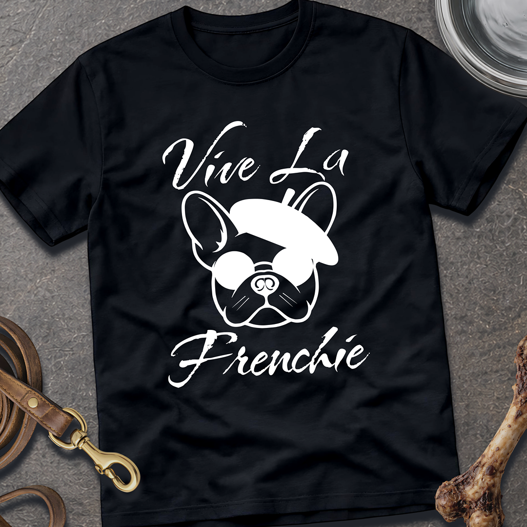 Vive La Frenchie T-Shirt