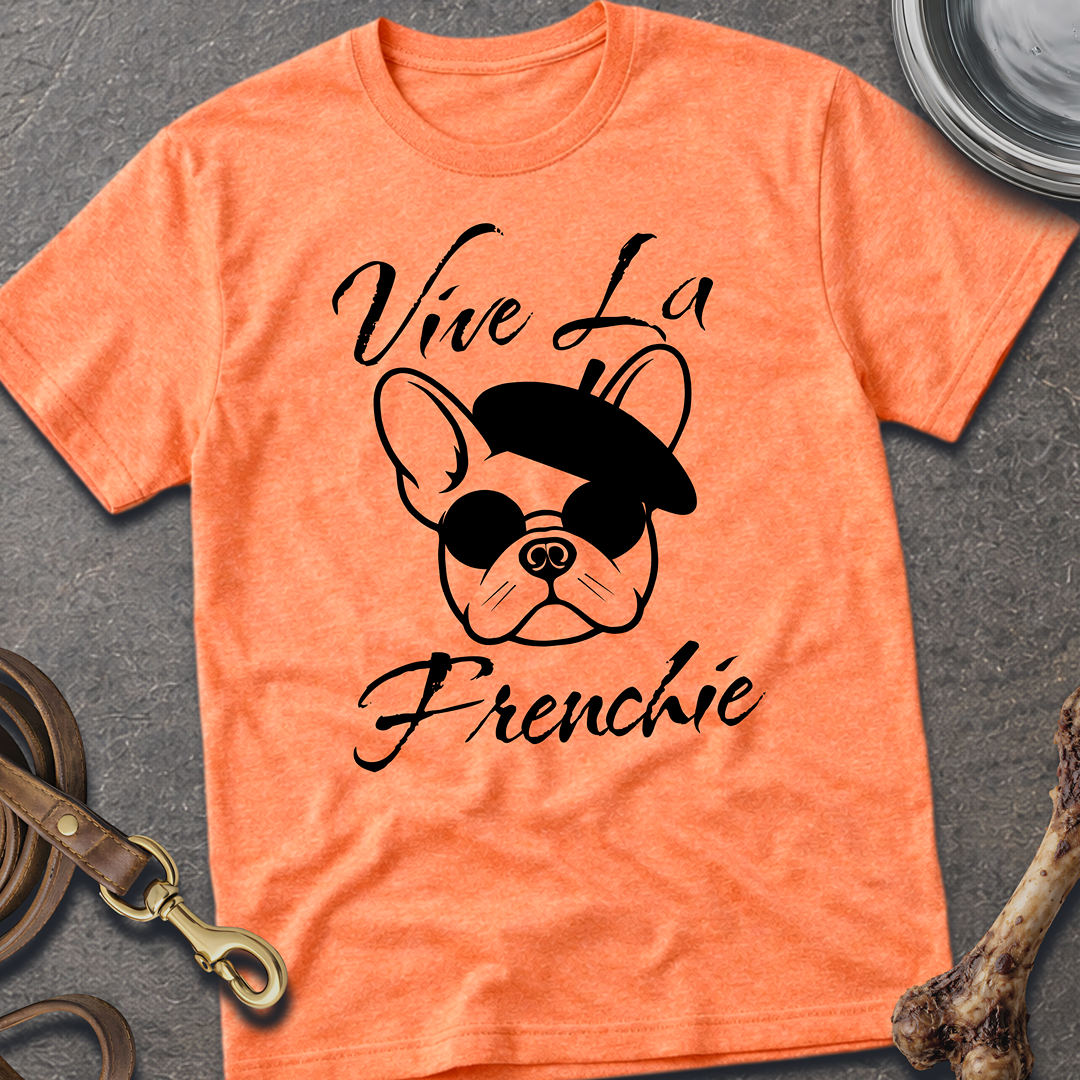 Vive La Frenchie T-Shirt