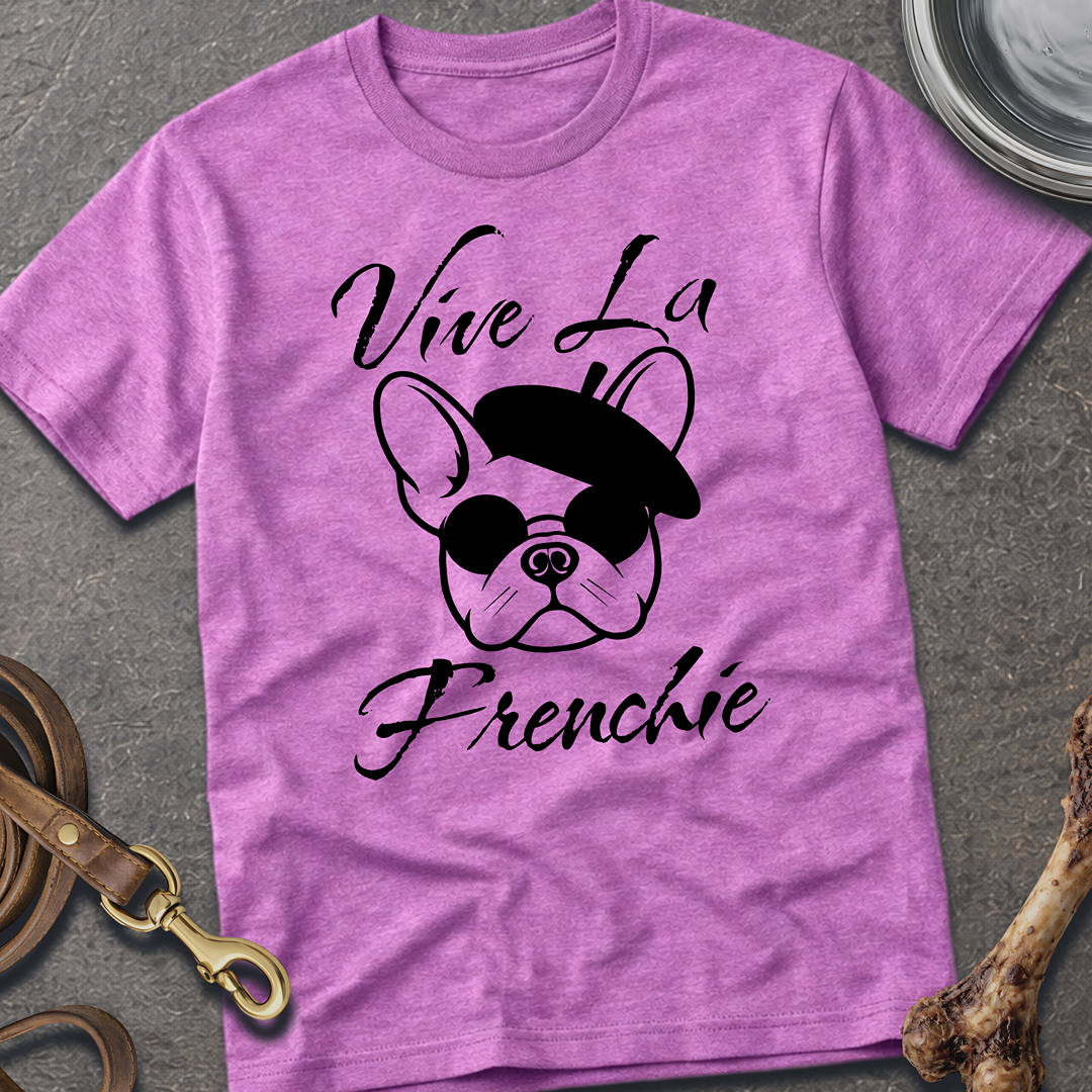 Vive La Frenchie T-Shirt