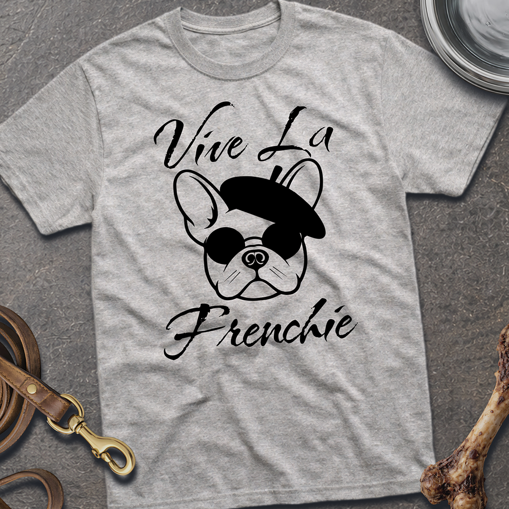 Vive La Frenchie T-Shirt