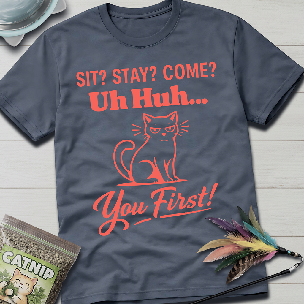You First T-Shirt