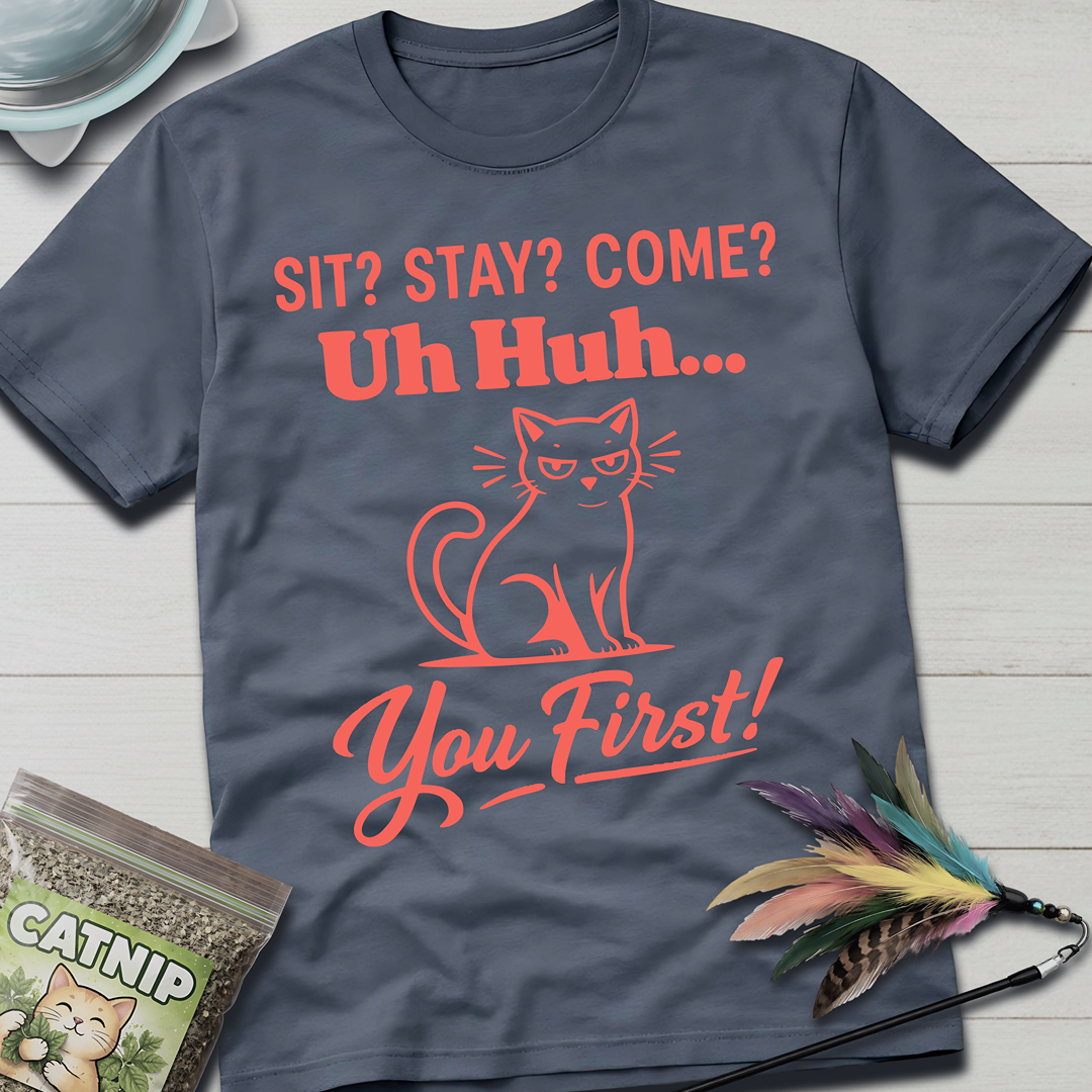 You First T-Shirt
