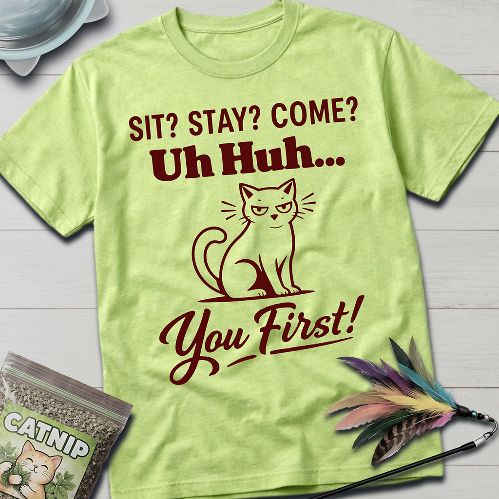 You First T-Shirt