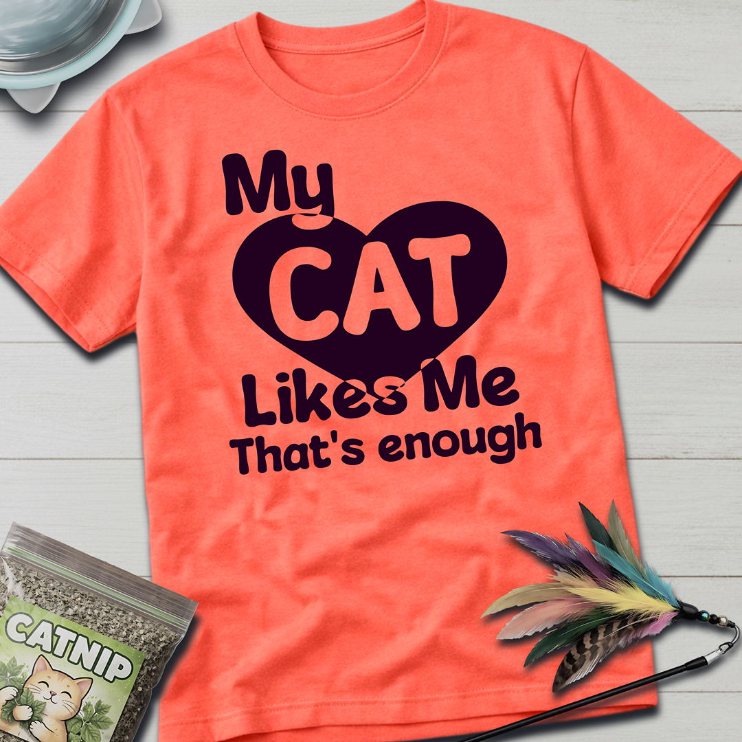 My Cat Likes Me T-Shirt - Coral Silk