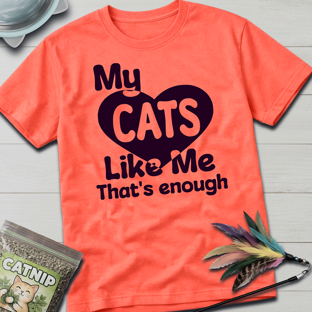My Cats Like Me T-Shirt - Coral Silk