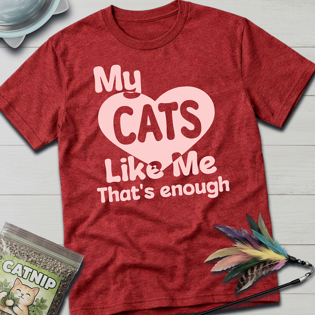 My Cats Like Me T-Shirt - Heather Cardinal