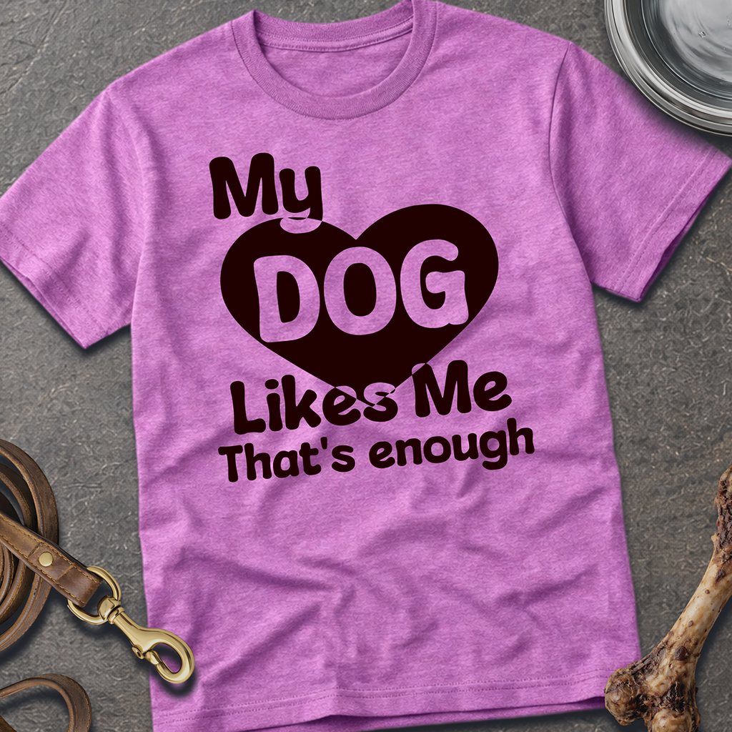My Dog Likes Me T-Shirt - Heather Radiant Orchid